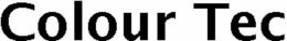 COLOUR TEC trademark