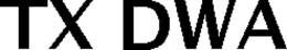TX DWA trademark