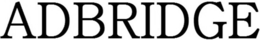 ADBRIDGE trademark