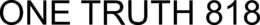 ONE TRUTH 818 trademark
