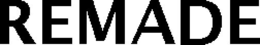 REMADE trademark