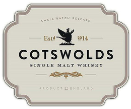SMALL BATCH RELEASE EST 2014 COTSWOLDS SINGLE MALT WHISKY PRODUCT OF ENGLAND trademark