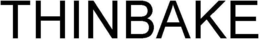 THINBAKE trademark
