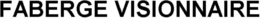 FABERGE VISIONNAIRE trademark