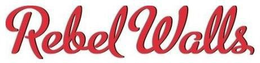 REBEL WALLS trademark