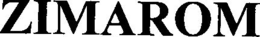 ZIMAROM trademark