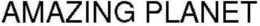 AMAZING PLANET trademark