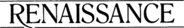 RENAISSANCE trademark