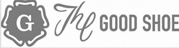 G THE GOOD SHOE trademark