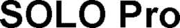 SOLO PRO trademark