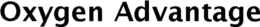 OXYGEN ADVANTAGE trademark