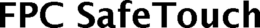 FPC SAFETOUCH trademark