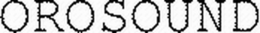 OROSOUND trademark