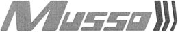 MUSSO trademark