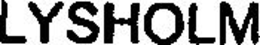 LYSHOLM trademark
