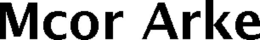 MCOR ARKE trademark