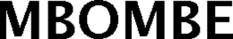 MBOMBE trademark