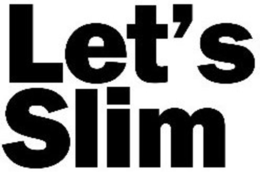 LET'S SLIM trademark