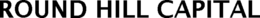 ROUND HILL CAPITAL trademark