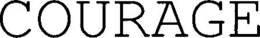 COURAGE trademark