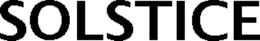 SOLSTICE trademark