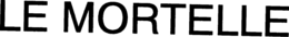 LE MORTELLE trademark