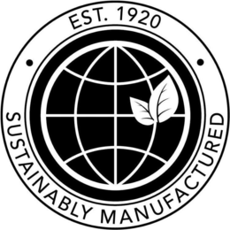 SUSTAINABLY MANUFACTURED EST. 1920 trademark