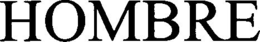 HOMBRE trademark