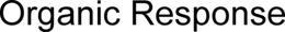 ORGANIC RESPONSE trademark