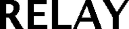 RELAY trademark