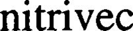 NITRIVEC trademark