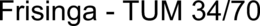 FRISINGA - TUM 34/70 trademark