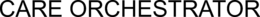 CARE ORCHESTRATOR trademark