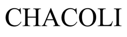 CHACOLI trademark