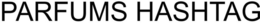 PARFUMS HASHTAG trademark