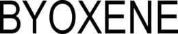 BYOXENE trademark