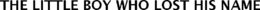 THE LITTLE BOY WHO LOST HIS NAME trademark