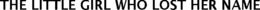 THE LITTLE GIRL WHO LOST HER NAME trademark