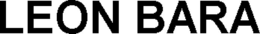 LEON BARA trademark