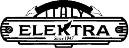ITALY ELEKTRA SINCE 1947 trademark