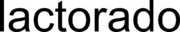 LACTORADO trademark