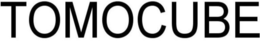 TOMOCUBE trademark