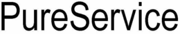 PURESERVICE trademark