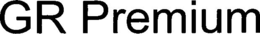 GR PREMIUM trademark