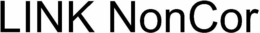 LINK NONCOR trademark
