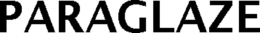 PARAGLAZE trademark
