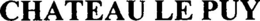 CHATEAU LE PUY trademark
