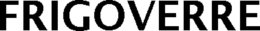 FRIGOVERRE trademark