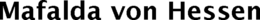 MAFALDA VON HESSEN trademark