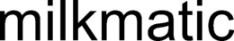 MILKMATIC trademark